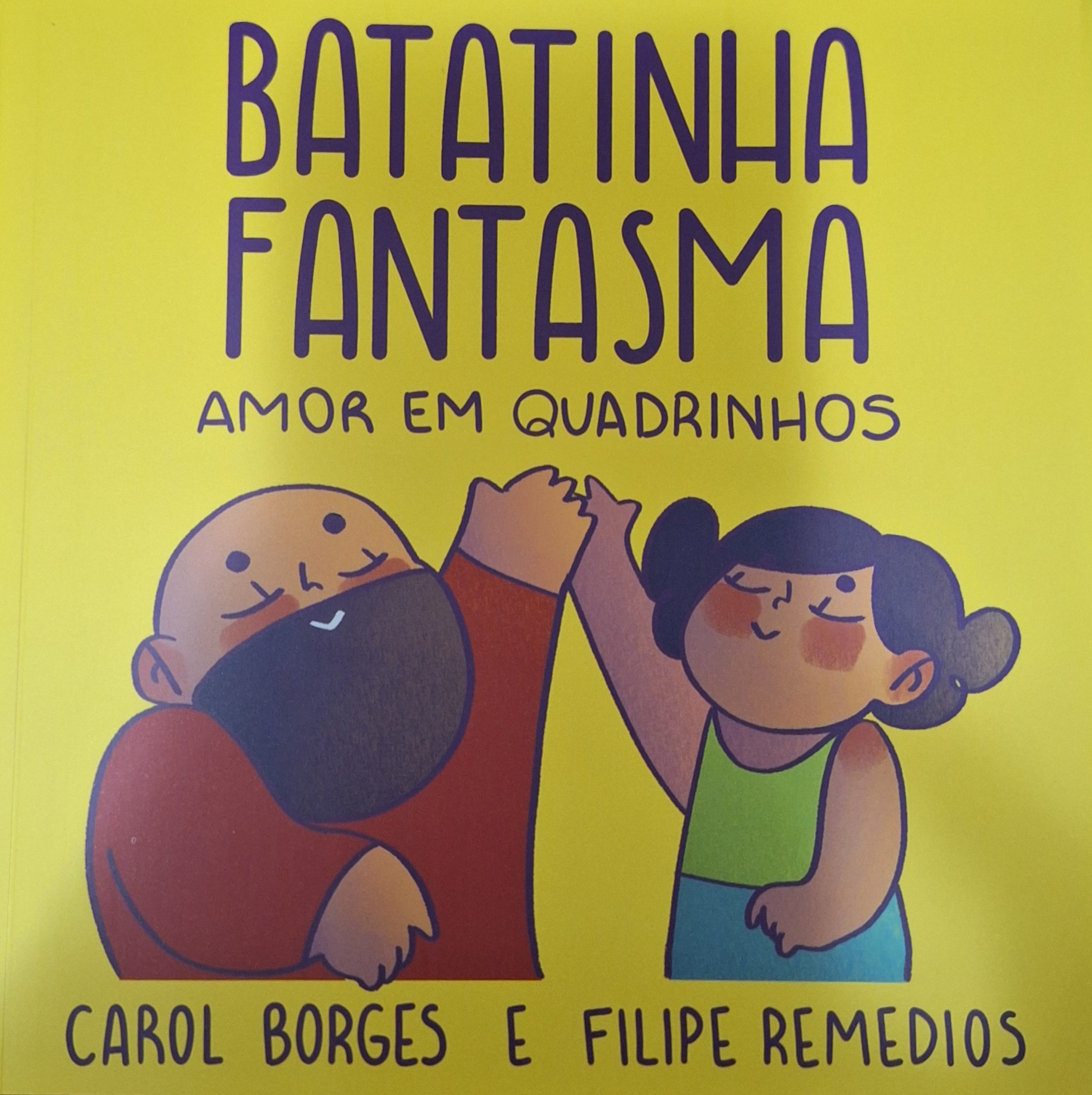 Carol Borges, Filipe Remedios: Batatinha fantasma (Paperback, Português language)