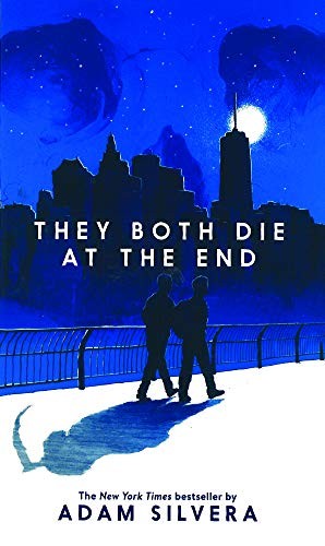 Adam Silvera: They Both Die At The End (2019, Turtleback Books)