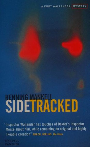Henning Mankell: Sidetracked (Panther S.) (Paperback, 2001, The Harvill Press)
