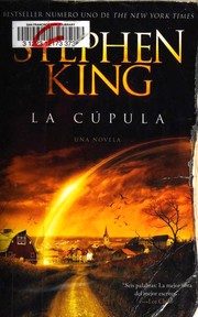 Stephen King: La Cupula (Spanish language, 2010, Vintage Español)