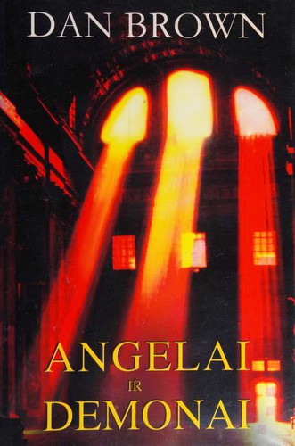 Dan Brown, Richard Poe: Angelai ir demonai (Lithuanian language, 2004, Jotema)