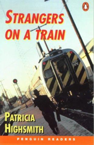 Patricia Highsmith, Michael Nation: Strangers on a Train (Penguin Joint Venture Readers) (Paperback)