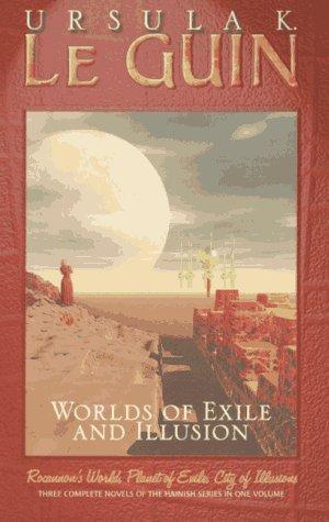 Ursula K. Le Guin: Worlds of exile and illusion (1996, Orb)