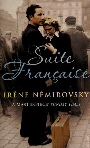 Irène Némirovsky: Suite Française (2007, Vintage Books)