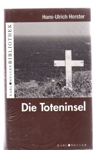 Eduard Rhein: Die Toteninsel (Hardcover, Deutsch language, 2009)