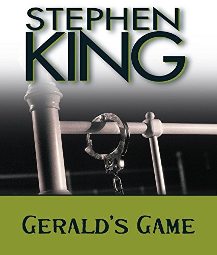 Stephen King: Gerald's Game (2008, HighBridge Audio)