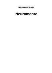 William Gibson: Neuromante (Spanish language, 2006, Minotauro)