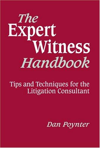 Dan Poynter: The Expert Witness Handbook (Hardcover, 2004, Para Publishing)