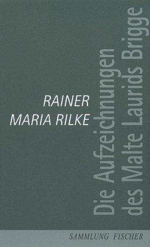 Rainer Maria Rilke: Die Aufzeichnungen des Malte Laurids Brigge. (Hardcover, German language, 2000, Fischer (S.), Frankfurt)