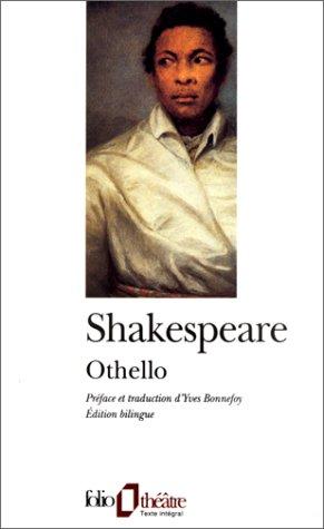 William Shakespeare: Othello (2001, Gallimard)