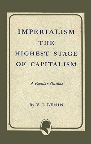 Vladimir Ilich Lenin: Imperialism the Highest Stage of Capitalism (Hardcover, 2021, Martino Fine Books)