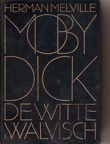 Herman Melville: Moby Dick, of De witte walvisch (Hardcover, Dutch language, 1929, Querido)