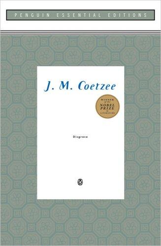 J. M. Coetzee: Disgrace (2005, Penguin (Non-Classics))
