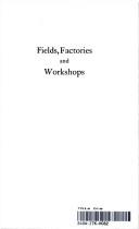 Peter Kropotkin: Fields Factories and Workshops (1968, Ayer Co Pub)