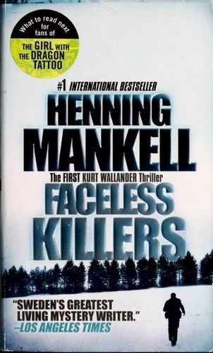 Henning Mankell: Faceless Killers (Paperback, 2011, Vintage Crime/Black Lizard)