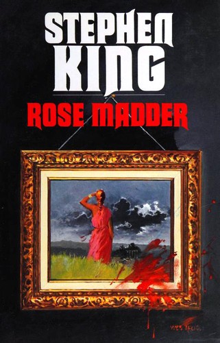 Rose Madder (Hardcover, French language, 1998, France Loisirs)