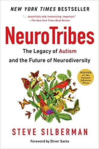 Steve Silberman: Neurotribes (2015, Penguin Publishing Group)