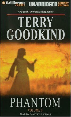 Terry Goodkind: Phantom (2006, Brilliance Audio Unabridged Lib Ed)