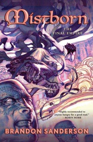 Brandon Sanderson: The Final Empire (2006, Tor)