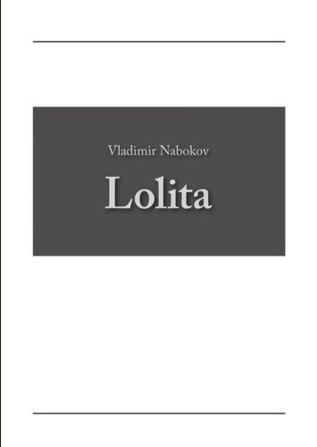 Vladimir Nabokov: Lolita