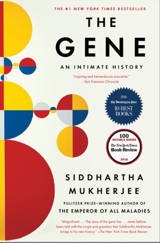 Siddhartha Mukherjee: The Gene (EBook, 2017, Scribner)