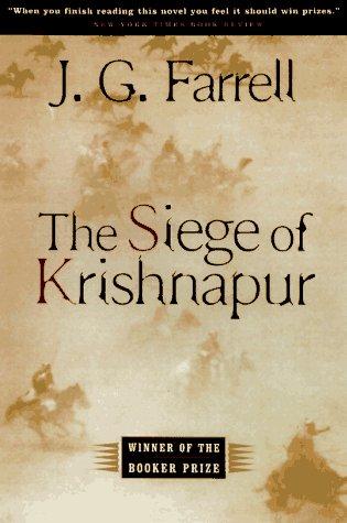 J.G. Farrell: The siege of Krishnapur (1997, Carroll & Graf, Distributed by Publishers Group West)
