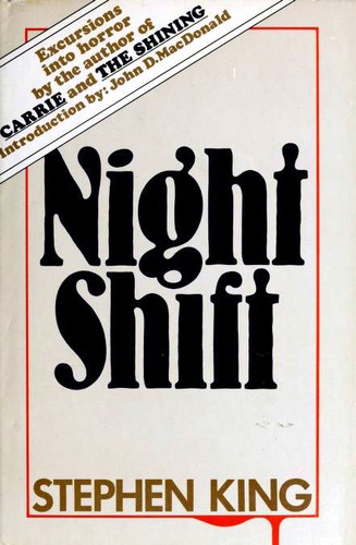 Stephen King: Night Shift (1978, Doubleday & Company)