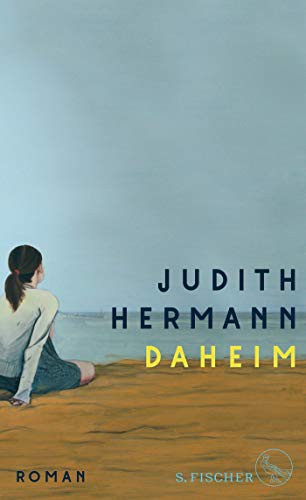 Judith Hermann: Daheim (Hardcover, 2021, FISCHER, S.)