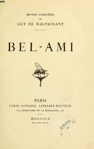 Guy de Maupassant: Bel-ami. (French language, 1910, L. Conrad)
