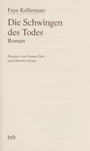 Faye Kellerman: Die Schwingen des Todes (German language, 2005, Btb)