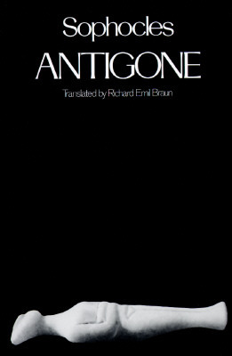 Sophocles, Richard Emil Braun: Antigone (1990, Oxford University Press, USA)