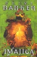 Clive Barker: Imajica (Spanish language, 2006, La Factoria de Ideas)