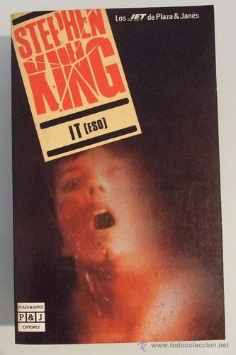 Stephen King: It (1990, Plaza & Janés, S.A.)
