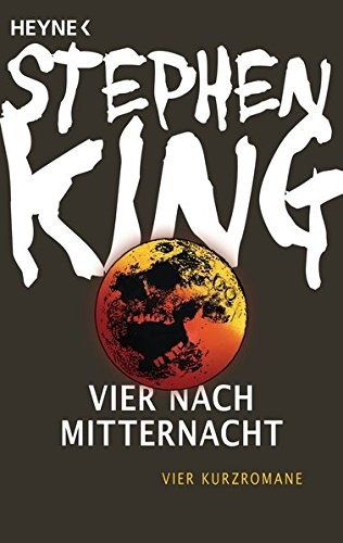 Stephen King: Vier nach Mitternacht (2016, Heyne Verlag)
