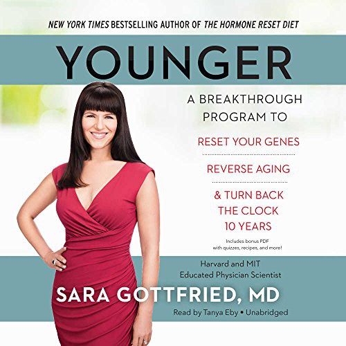 Sara Gottfried: Younger (AudiobookFormat, 2017, HarperAudio, HarperCollins Publishers and Blackstone Audio)