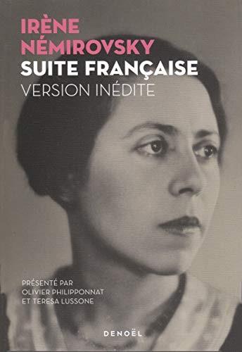 Irène Némirovsky: SUITE FRANCAISE (2020, DENOEL)