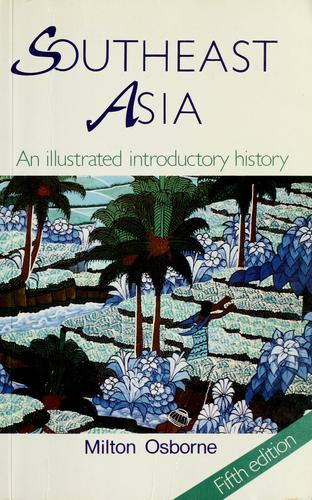 Milton E. Osborne: Southeast Asia (1990, Allen & Unwin)