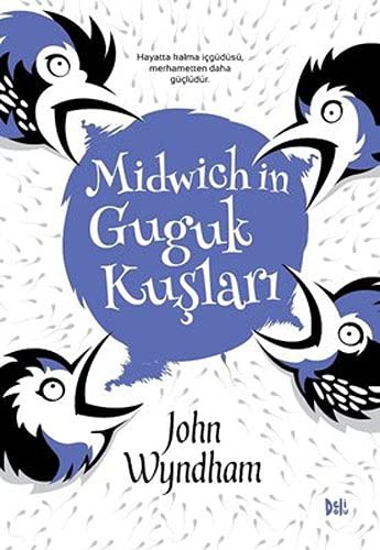 John Wyndham: Midwich'in Guguk Kuşları (Paperback, 2019, Delidolu)