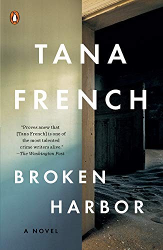 Tana French: Broken Harbor (Paperback, 2013, French, Tana, Penguin Books)
