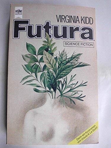 Virginia Kidd: FUTURA (Paperback, 1984, Heyne)
