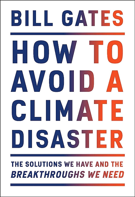 Bill Gates: How to Avoid a Climate Disaster (2021, Diversified Publishing)