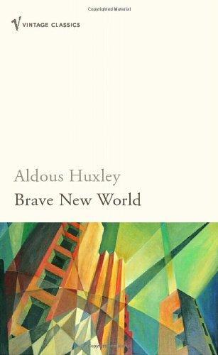 Aldous Huxley: Brave new world (2007)