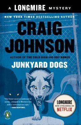 Craig Johnson: Junkyard Dogs (2011)
