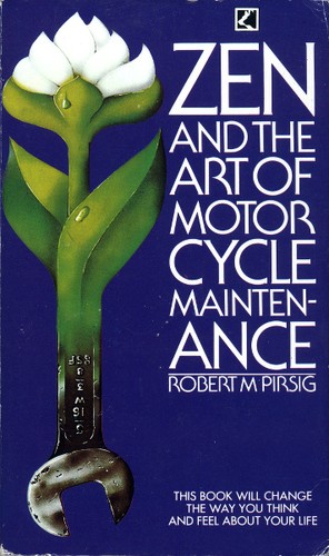 Robert M. Pirsig: Zen and the Art of Motorcycle Maintenance (Paperback, 1976, Corgi, Corgi Books, Transworld Publishers Ltd.)