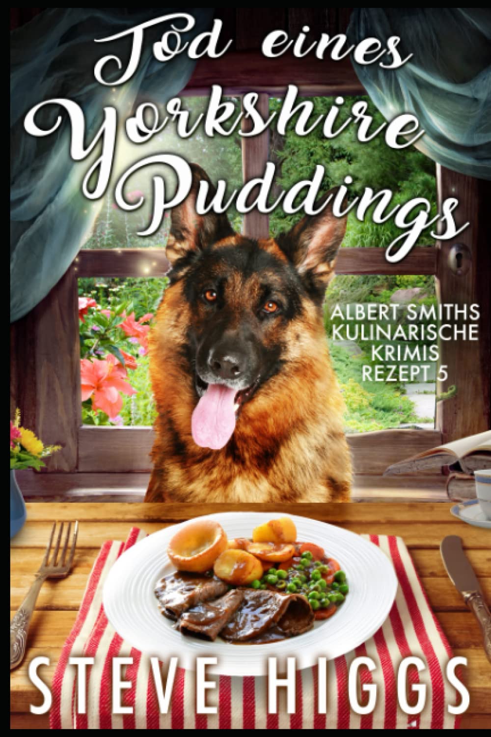 Steve Higgs: Tod eines Yorkshire Puddings (EBook, Deutsch language)