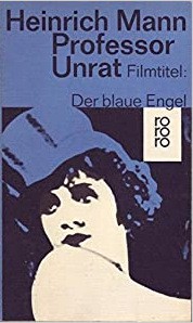 Heinrich Mann: Professor Unrat (German language, 1969, Rowohlt)