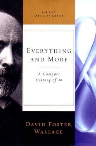 Everything and More (2003, W. W. Norton & Company)