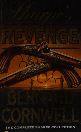 Bernard Cornwell: Sharpe's revenge (1997, HarperCollins Publishers)