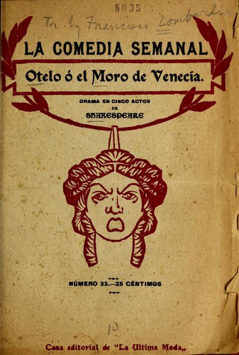 William Shakespeare: Otelo, o, El moro de Venecia (Spanish language, 1909, La Ultima Moda)