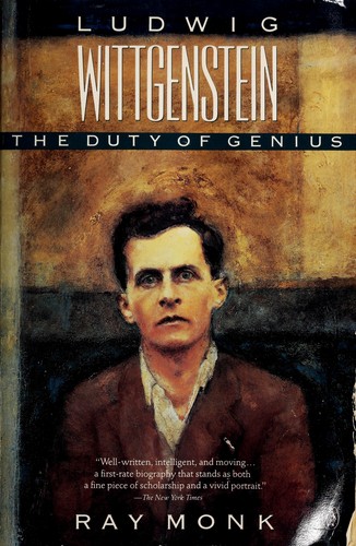 Ray Monk: Ludwig Wittgenstein (1991, Penguin Books)
